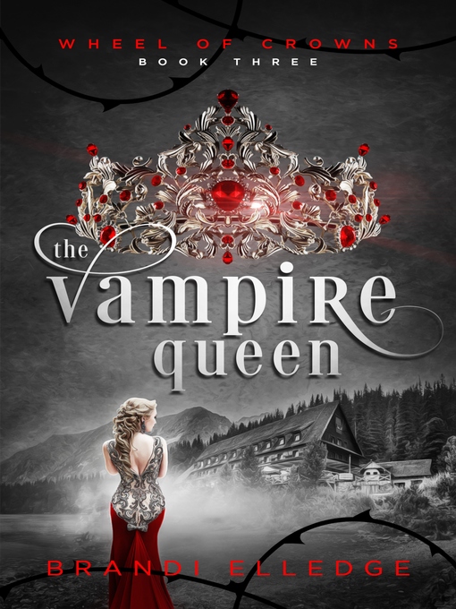 Title details for The Vampire Queen by Brandi Elledge - Available